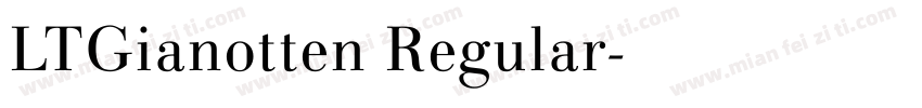 LTGianotten Regular字体转换